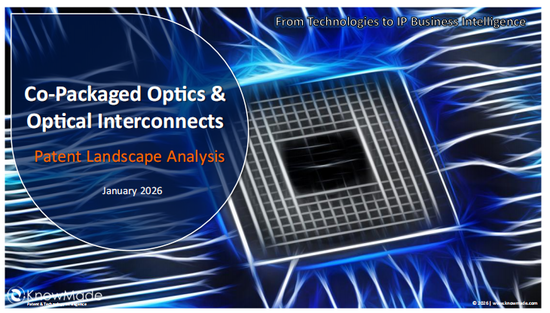 KnowMade發(fā)布2026 CPO與光互連專利全景報告，解碼半導(dǎo)體封裝IP競爭格局