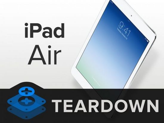 蘋果iPad Air專業(yè)拆解：又見精湛做工