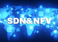 翻转5G网络架构，SDN/NFV将成明日之星