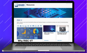 貿(mào)澤電子發(fā)布全新RISC-V資源頁(yè)面