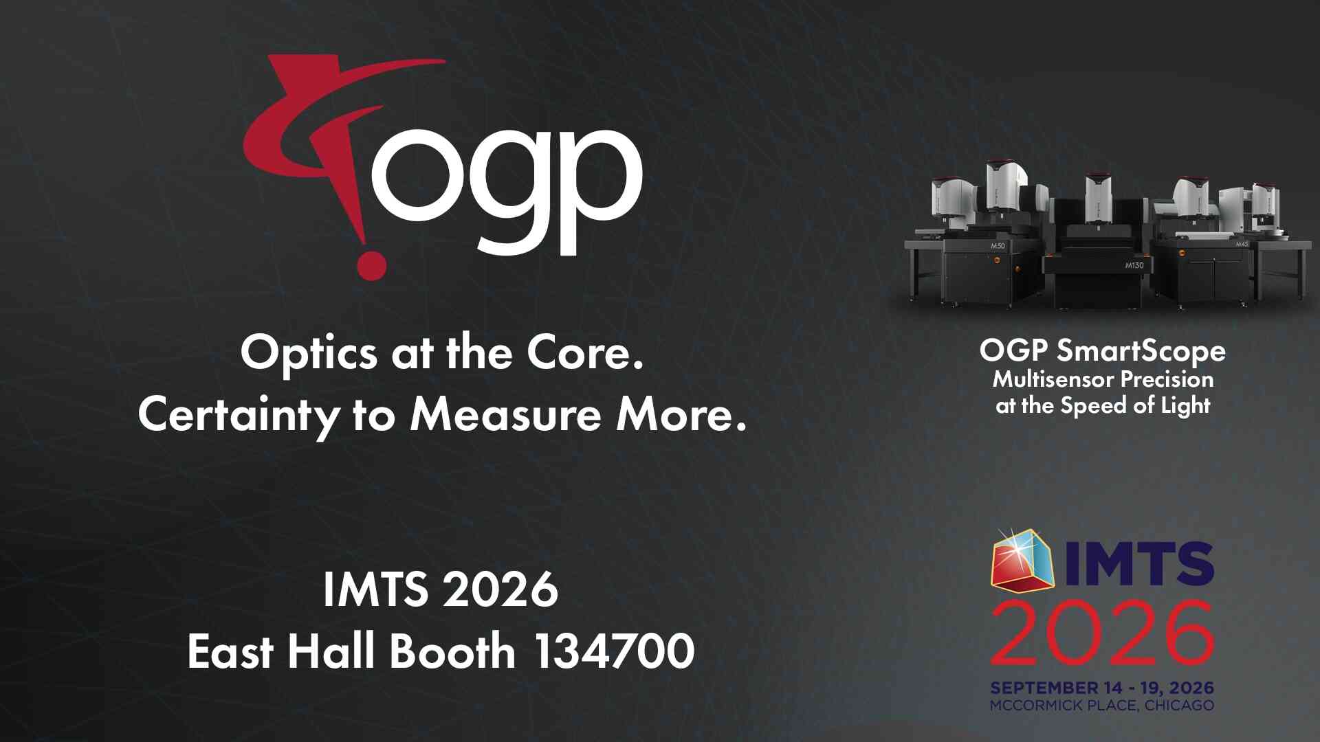 以光学为核心｜OGP 携多款精密测量新品登陆 IMTS 2026，展示多传感器计量方案