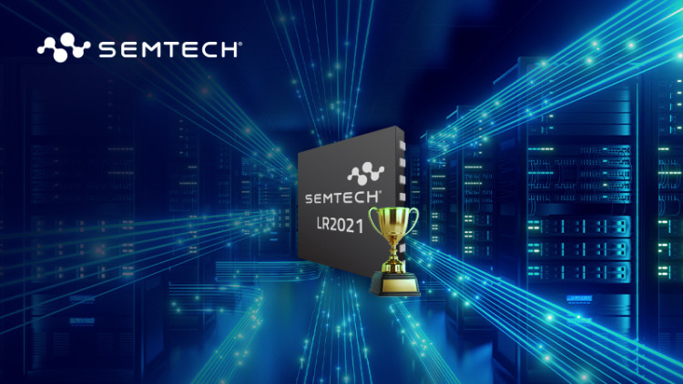 斩获双重行业大奖！Semtech LoRa Plus LR2021收发器领跑新一代物联网技术创新