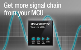 TI 宣布其MSP430 超值系列产品中新增了多款新型微控制器