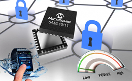 Microchip 推出全新的SAM L10和SAM L11 MCU系列，打造安全的 IoT终端