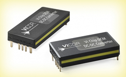 Vicor 推出 ChiP 封装DCM 进一步扩增高精度输出稳压的电源模块