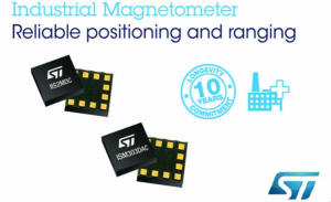 ST推出工业级传感器IIS2MDC磁强计和ISM303DAC 电子罗盘