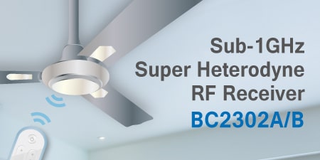 HOLTEK推出BC2302A/B Sub-1GHz OOK 超外差射频接收IC