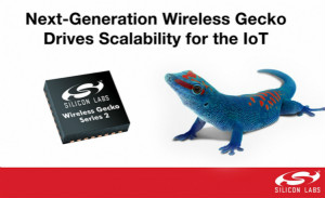 Silicon Labs 推出了下一代Wireless Gecko平台――Series 2