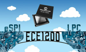Microchip推出业界首款商用eSPI至LPC桥接器，不会浪费您在原有LPC设备上的投资