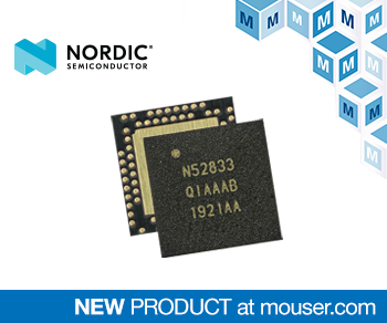 贸泽电子备货Nordic nRF52833多协议SoC
