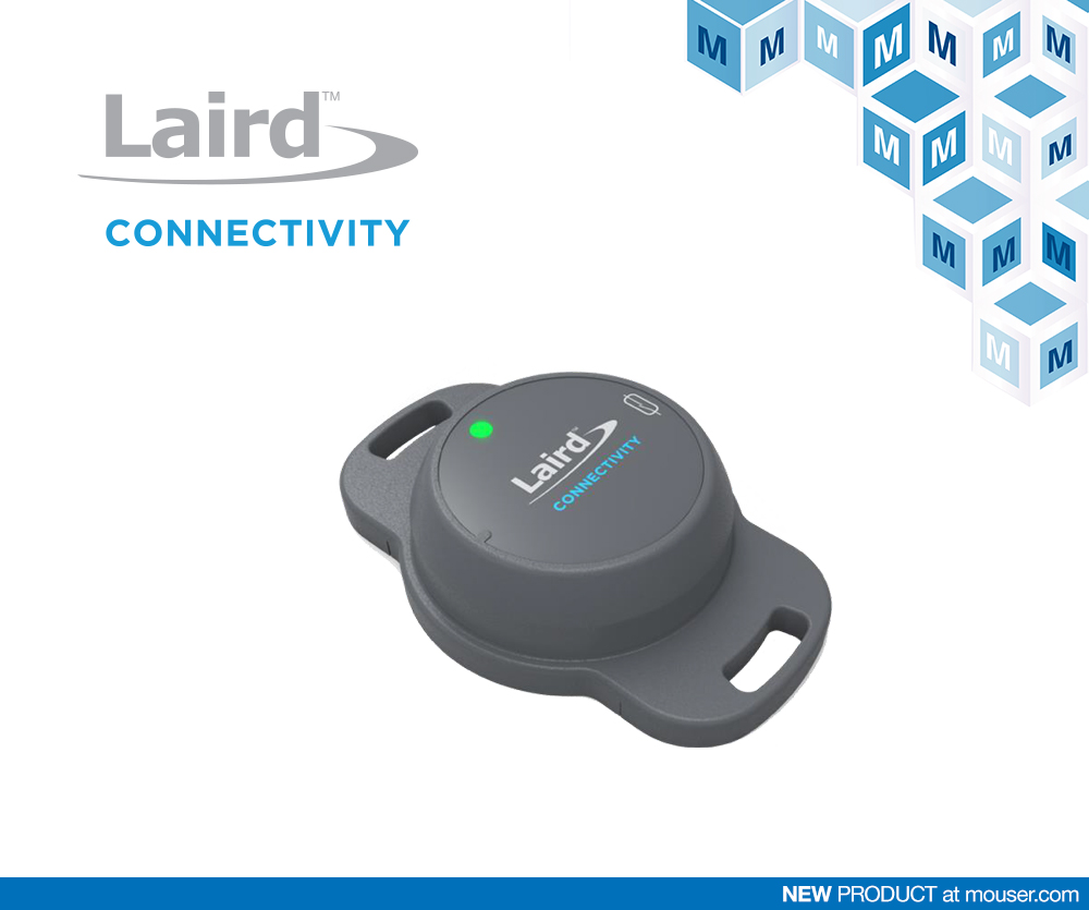 贸泽电子开售Laird Connectivity Sentrius BT510传感器
