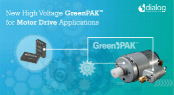 Dialog推出首款针对电机驱动应用的高压GreenPAK IC