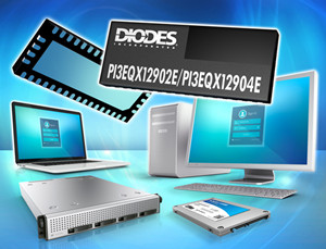 Diodes讯号中继器支持8Gbps、单/双通道PCIe 3.0/SATA3以及PC新式待命模式