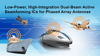 瑞萨推出业界首个商用双波束有源波束成形IC，扩大卫星通信产品组合