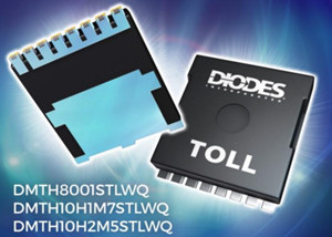 Diodes面向电动汽车产品应用推出高电流TOLL MOSFETs