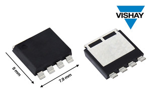 Vishay推出PowerPAK 8x8L封装60V和80V N沟道MOSFET