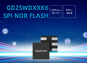 兆易创新推出GD25WDxxK6 SPI NOR Flash产品系列