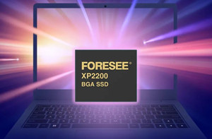 FORESEE推出首款自研PCIe Gen4 BGA SSD，轻薄终端的存储“更优解”