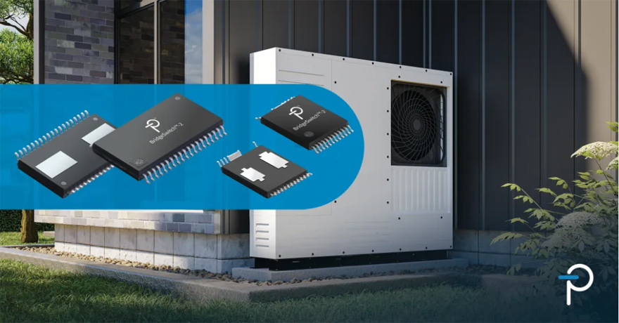 PI 推出BridgeSwitch-2 BLDC IC产品，增强电机驱动应用的性能水平