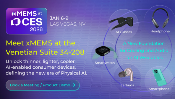 xMEMS piezoMEMS 技術(shù)賦能 AI 設(shè)備輕薄化與高性能升級