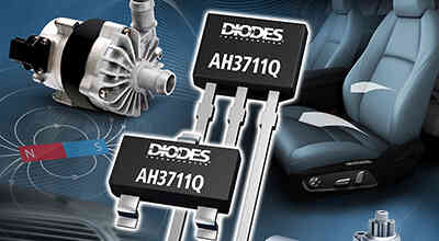 Diodes 公司高灵敏度霍尔效应锁存器提升汽车电机控制系统中的位置检测能力 Diodes 公司高灵敏度霍尔效应锁存器提升汽车电机控制系统中的位置检测能力