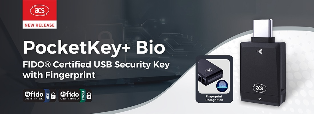 龍杰（ACS）推出PocketKey+ Bio — FIDO?認(rèn)證指紋識(shí)別USB安全密鑰